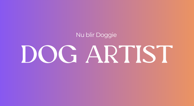 Doggie Blir Dog Artist